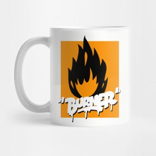 Graffiti inflammable Burner Tag Shirt Mug